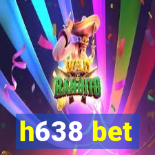 h638 bet